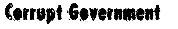 Corrupt Government font preview