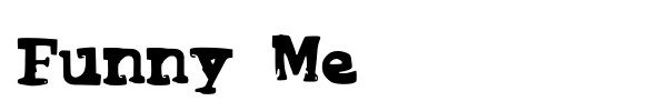 Funny Me font preview