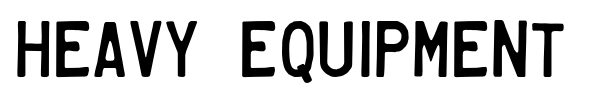Heavy Equipment font preview