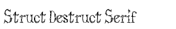 Struct Destruct Serif fuente