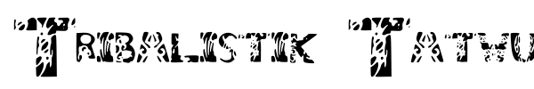 Tribalistik Tatwu font preview