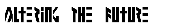 Altering The Future fuente