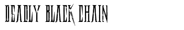 Deadly Black Chain fuente