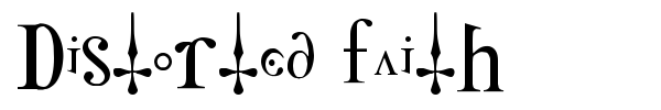Distorted Faith font preview