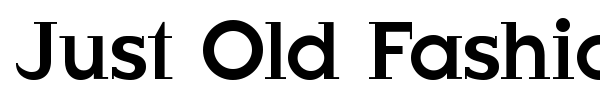 Just Old Fashion font preview
