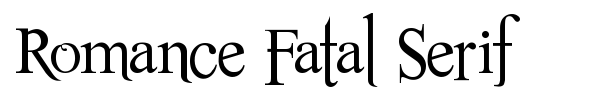 Romance Fatal Serif font preview