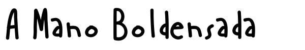 A Mano Boldensada font preview