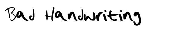 Bad Handwriting font preview