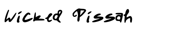 Wicked Pissah fuente