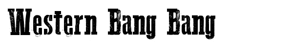 Western Bang Bang fuente