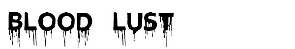 Blood Lust fuente