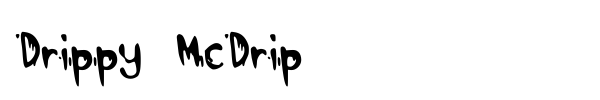 Drippy McDrip fuente
