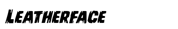 Leatherface font preview