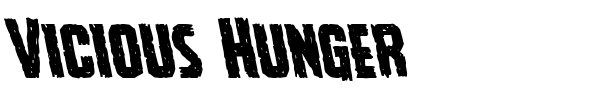 Vicious Hunger font preview