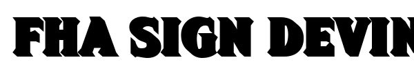 FHA Sign Devinne fuente