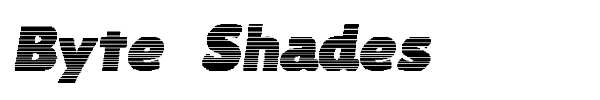 Byte Shades fuente
