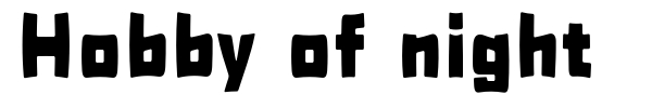 Hobby of night font preview