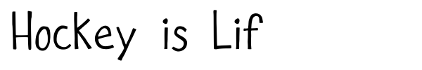 Hockey is Lif font preview