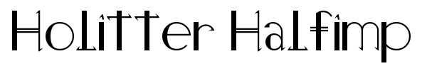 Holitter Halfimp font preview
