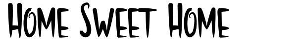 Home Sweet Home fuente