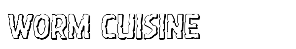 Worm Cuisine font preview