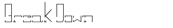 Break Down font preview