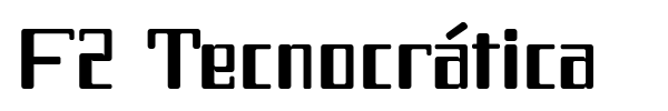 F2 Tecnocr?tica font preview