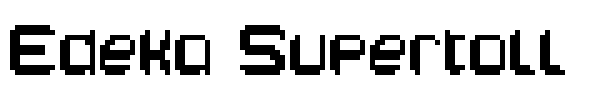 Edeka Supertoll font preview