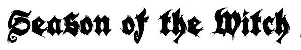 Season of the Witch Black fuente