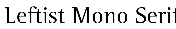 Leftist Mono Serif fuente
