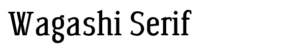 Wagashi Serif font preview