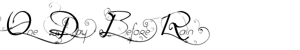 One Day Before Rain font preview