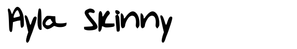 Ayla Skinny fuente