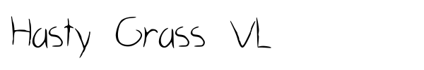 Hasty Grass VL fuente