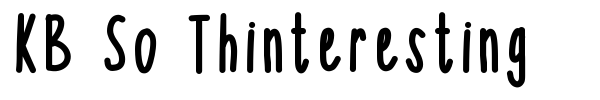 KB So Thinteresting font preview
