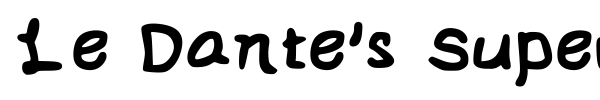 Le Dante's Super Special Font fuente