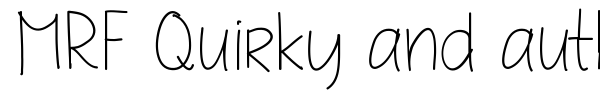 MRF Quirky and authentic hand font fuente